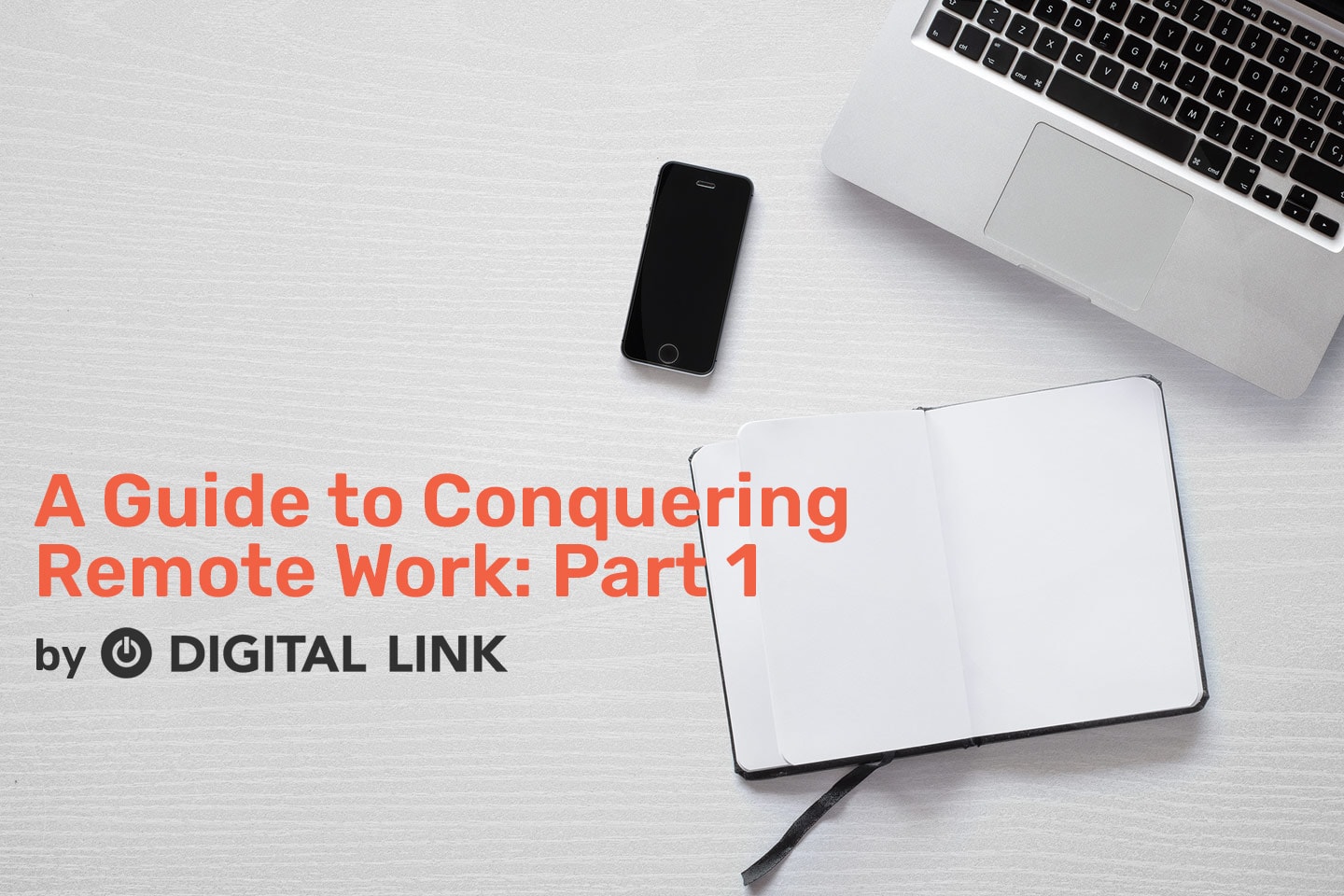 A Guide to Conquering Remote Work; Part 1